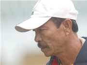 Bóng đá anh, ngoại hạng anh, lịch thi đấu euro 2012, HLV Vũ Trường Giang: “Tôi cũng hết kiên nhẫn rồi”
